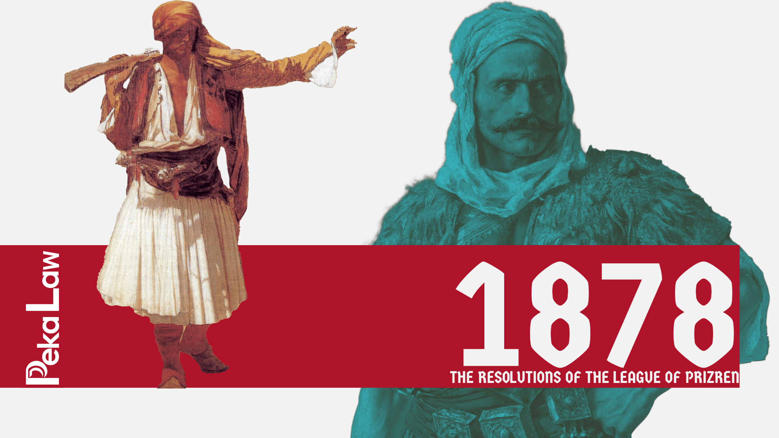1878: The Resolutions of the League of Prizren